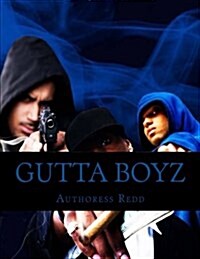 Gutta Boyz (Paperback)