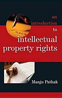 An Introduction to Intellectual Property Rights (Hardcover)