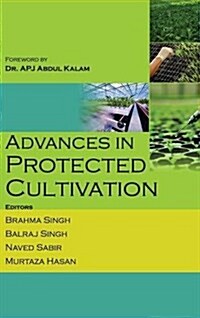Advances in Protected Cultivation (Hardcover)