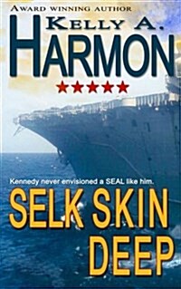 Selk Skin Deep (Paperback)