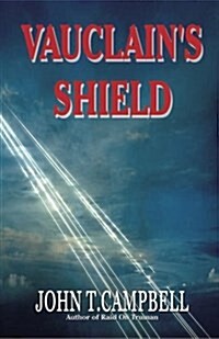 Vauclains Shield (Paperback)