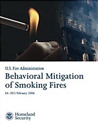 Behavioral Mitigation of Smoking Fires (Paperback)