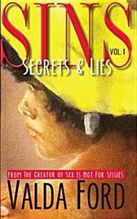 Sins: Secrets & Lies (Paperback)