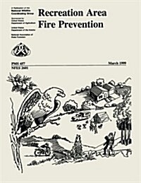 Recreation Area Fire Prevention (Paperback)