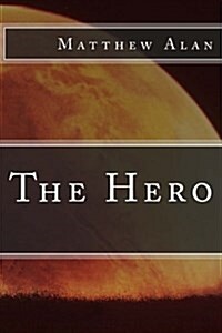 The Hero (Paperback)