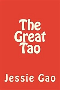 The Great Tao (Paperback)