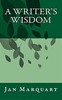 A Writers Wisdom (Paperback)