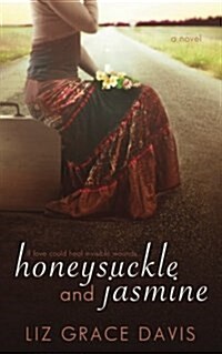 Honeysuckle and Jasmine (Paperback)