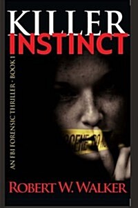 Killer Instinct (Paperback)
