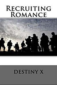 Recruiting Romance (Paperback)