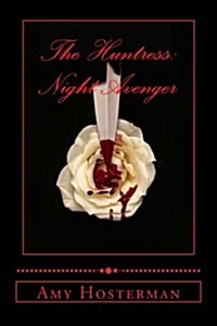 The Huntress: Night Avenger (Paperback)