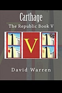 Carthage: The Republic Book V (Paperback)