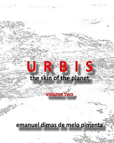 Urbis - The Skin of the Planet (Paperback)