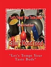 Lets Tempt Your Taste Buds (Paperback)