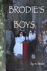 Brodies Boys (Paperback)