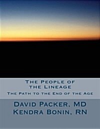 The People of the Lineage: The Brothers Through Time (Paperback)