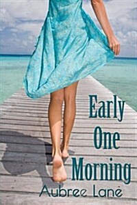 Early One Morning (Paperback)