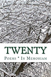 Twenty: In Memoriam (Paperback)