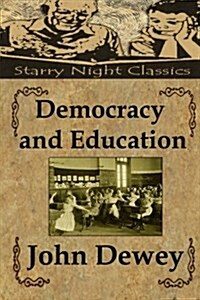 Democracy and Education (Paperback)