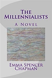 The Millennialists (Paperback)