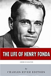 American Legends: The Life of Henry Fonda (Paperback)