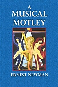 A Musical Motley (Paperback)