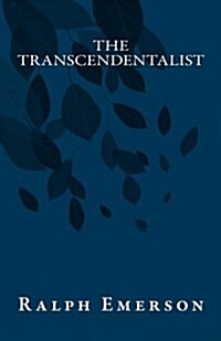 The Transcendentalist (Paperback)