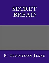 Secret Bread (Paperback)