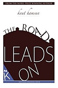 The Road Leads on (Paperback)