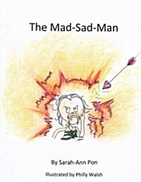 The Mad-Sad-Man (Paperback)