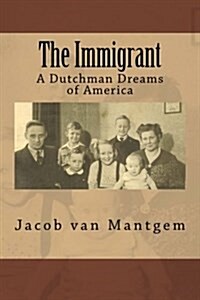 The Immigrant (Paperback)
