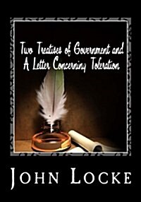 Two Treatises of Government and a Letter Concerning Toleration (Paperback)