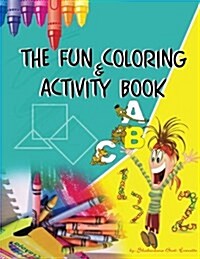 The Fun Coloring & Activity Book (Paperback)