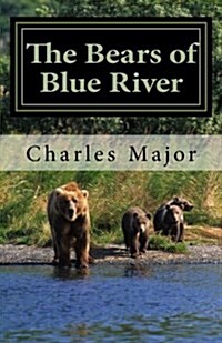 The Bears of Blue River (Paperback)