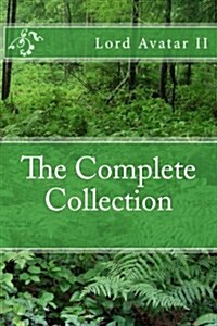 The Complete Collection (Paperback)
