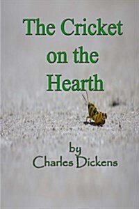 The Cricket on the Hearth (Paperback)