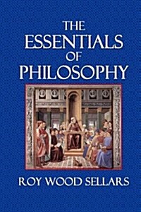The Essentials of Philosophy (Paperback)