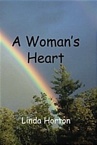 A Womans Heart (Paperback)