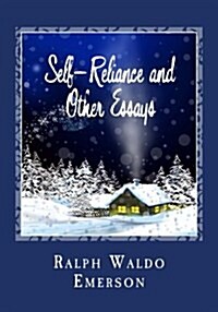 Self-Reliance and Other Essays (Paperback)