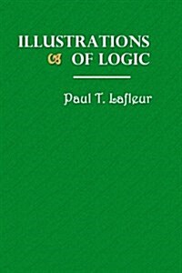 Illustrations of Logic (Paperback)