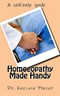 Homoeopathy Made Handy (Paperback)