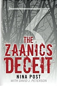 The Zaanics Deceit (Paperback)
