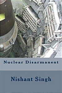 Nuclear Disarmanent (Paperback)