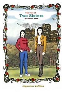 The Tale of Two Sisters (Signature Edition) (Paperback)