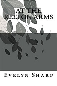 At the Relton Arms (Paperback)