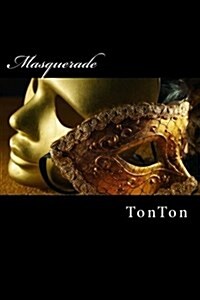 Masquerade (Paperback)