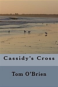 Cassidys Cross (Paperback)