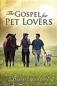 The Gospel for Pet Lovers (Paperback)