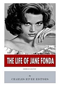 American Legends: The Life of Jane Fonda (Paperback)