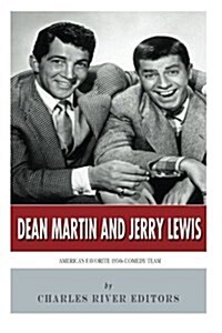 Dean Martin & Jerry Lewis: Americas Favorite 1950s Comedy Team (Paperback)